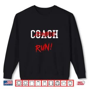 Sweatshirt Coach Zombie Shirt Halloween Themed Coach T Shirt