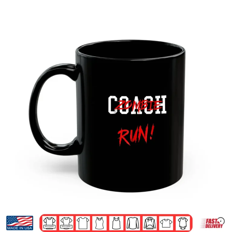 Coach Zombie Shirt Halloween Themed Coach T Shirt 3 Mug Coach Zombie Shirt Halloween Themed Coach T Shirt