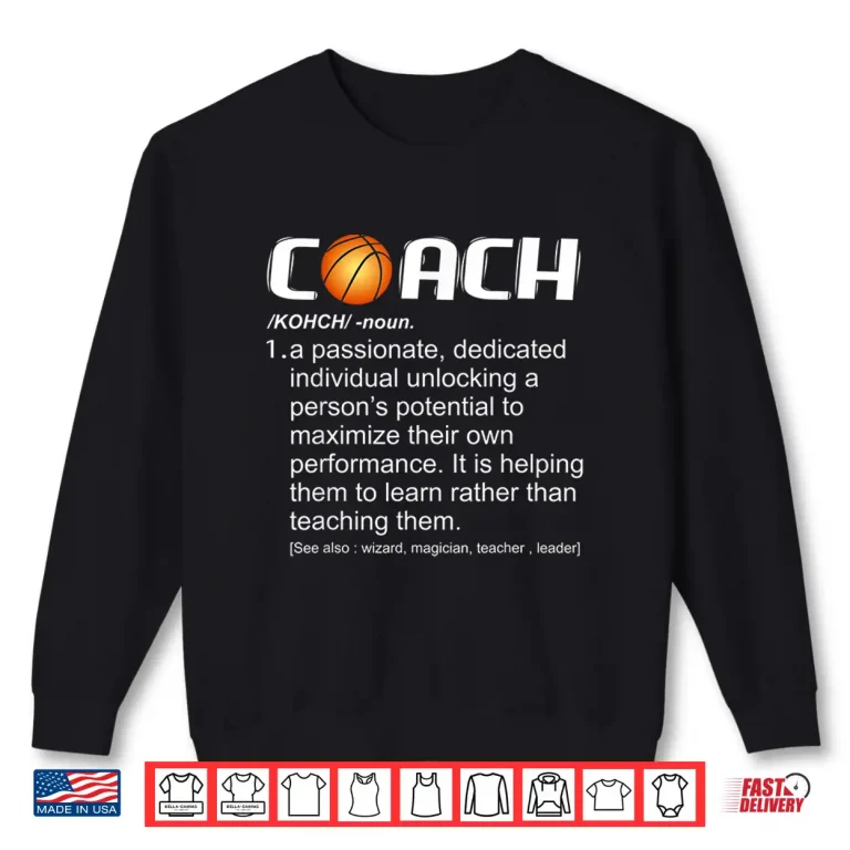 Sweatshirt Coach Basketball Coaching Shirt Gift