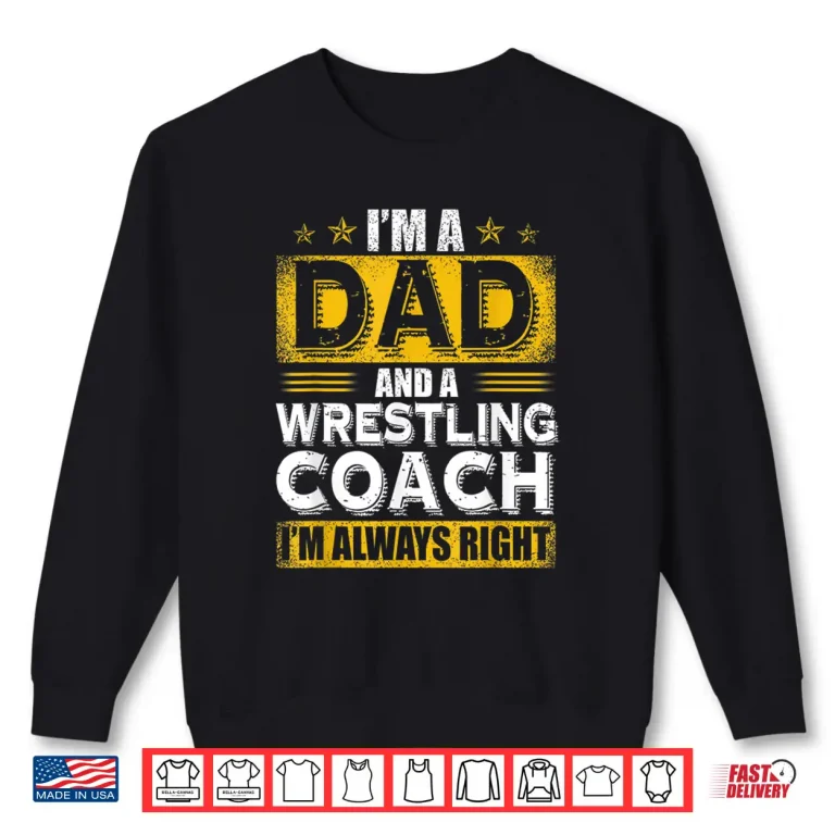 Sweatshirt Coaches FatherS Day Shirt
