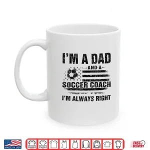 Mug Dad Soccer Coach Funny Fathers Day Christmas Soccer Lover Da Shirt