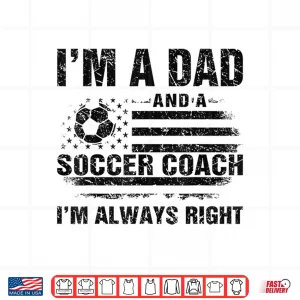 Design Dad Soccer Coach Funny Fathers Day Christmas Soccer Lover Da Shirt