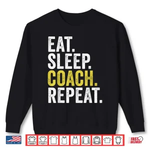 Sweatshirt Funny Coaches Shirt