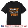 I’M Not Yelling This Is My Basketball Coach Voice Shirt