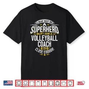 Volleyball Coach Tshirt Gift Idea Superhero Volleyball Shirt