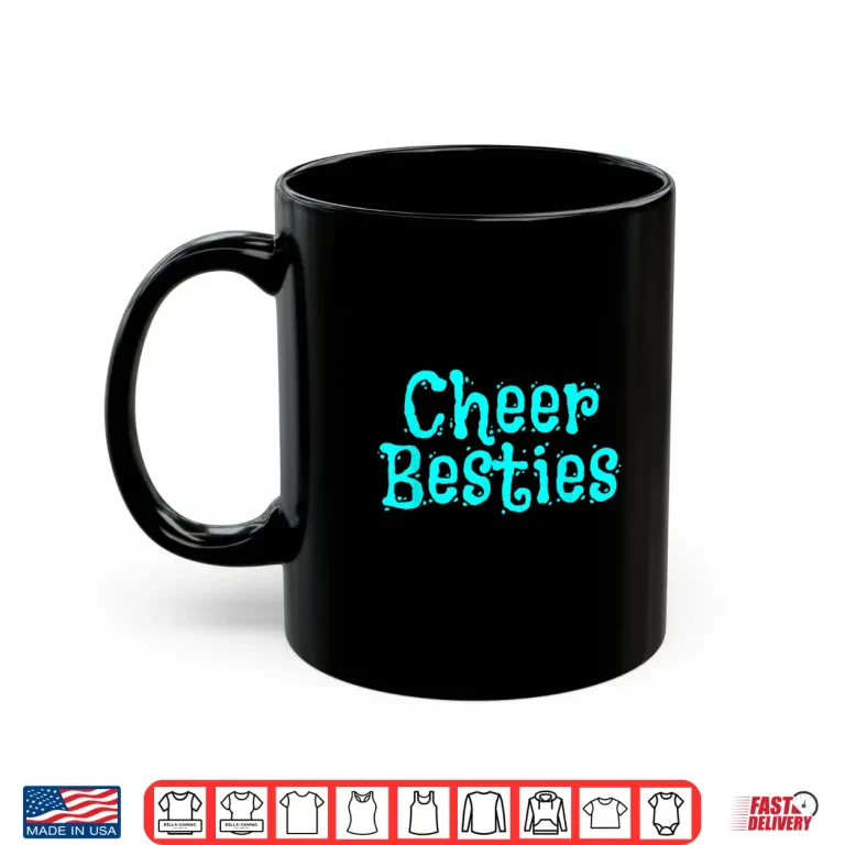 Best Friend Cheerleader Cheer Besties Shirt 2 Mug Best Friend Cheerleader Cheer Besties Shirt