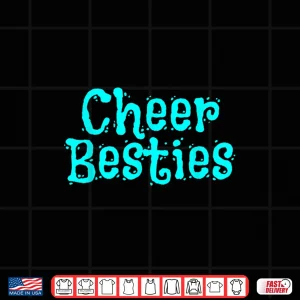 Design Best Friend Cheerleader Cheer Besties Shirt