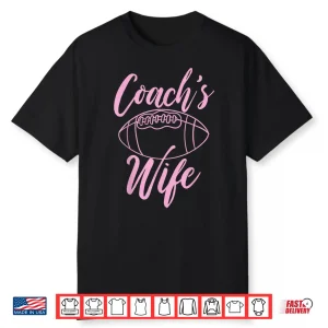 Football Wife Football Coaches Shirt