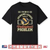 Funny Drinking League With A Volleyball Player Spiker Setter Shirt