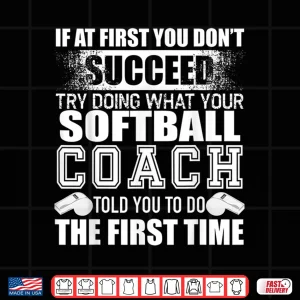 Design Funny Softball Coach Tshirt Thank You Gift For Coaches