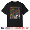 100Th Day School Numbers Counting Celebration Shirt