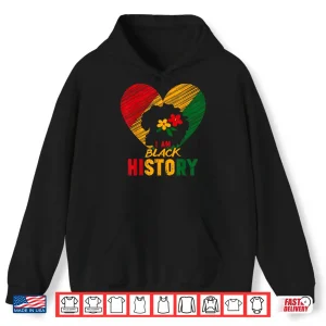 Hoodie Black History Month African Pride Heart Love Melanin Women Shirt
