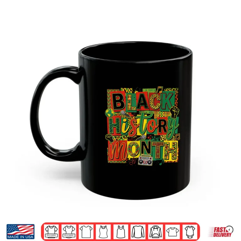 Mug Black History Month Art Design Afro Culture Celebration Shirt