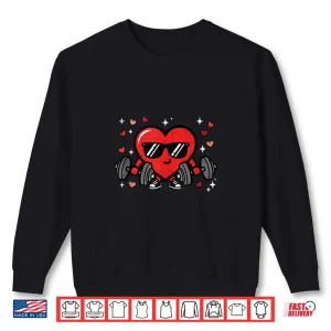 Sweatshirt Valentines Day Gym Heart Dumbbells Workout Women Men Kids Shirt