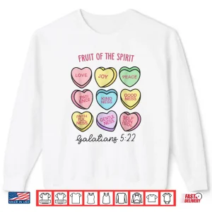 Sweatshirt Fruit Of The Spirit Christian Hearts Valentines Day Women Shirt