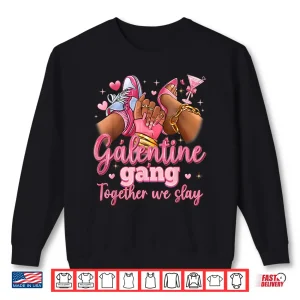 Sweatshirt Galentine Gang Black Women High Heels Sneakers Nails Graphic Shirt