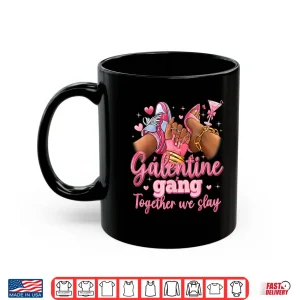 Mug Galentine Gang Black Women High Heels Sneakers Nails Graphic Shirt