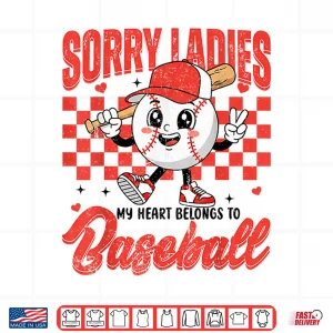 Design Sorry Ladies My Heart Belongs To Baseball Valentines Boys Shirt