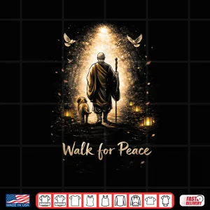 Design Walk For Peace Monk And Dog Mindfulness Meditation Shirt