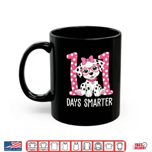 Mug 100 Days Smarter Dalmatian Dog 100 Days Of School Girls Kids Shirt
