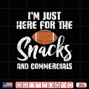 Design Im Just Here For The Snacks Commercials Football Boys Kids Shirt