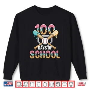 Sweatshirt 100 Days Of School Baseball 100Th Day Of School Shirt