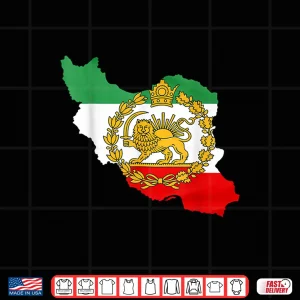 Design Persian Lion Iran Map Iranian Flag Lion Sun Flag Shirt
