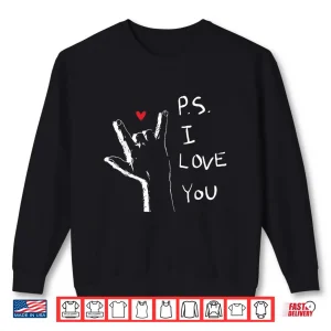 Sweatshirt Ps I Love You Day ValentineS Day Purple Heart Kid Men Women Shirt