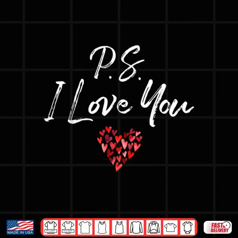 Design Ps I Love You Day Purple Heart ValentineS Day Women Men Kid Shirt