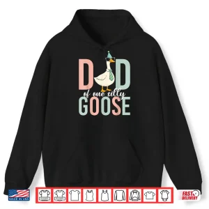 Hoodie Dad Of The Silly Goose First Birthday Party Family Matching Shirt