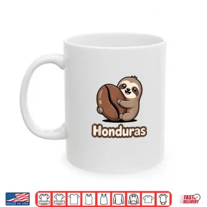 Mug Cute Honduras Sloth Hugging Coffee Bean Shirt