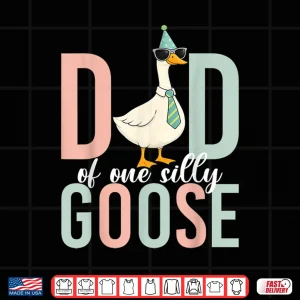 Design Dad Of The Silly Goose First Birthday Party Family Matching Shirt