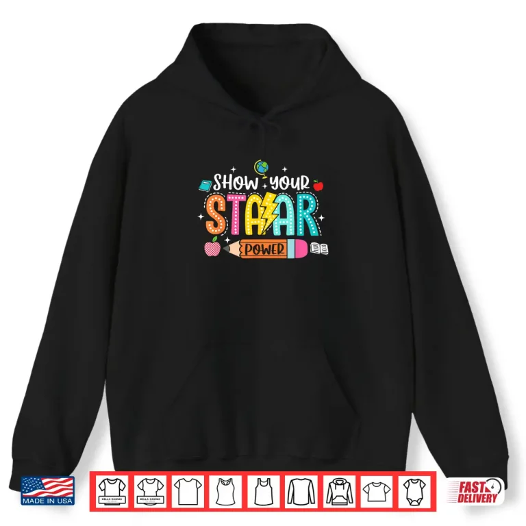 Hoodie Groovy Show Your Staar Power Teacher Testing Exam Test Day Shirt
