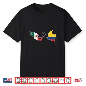 Mexico To Colombia Connection Latino Funny Mexico Shirt