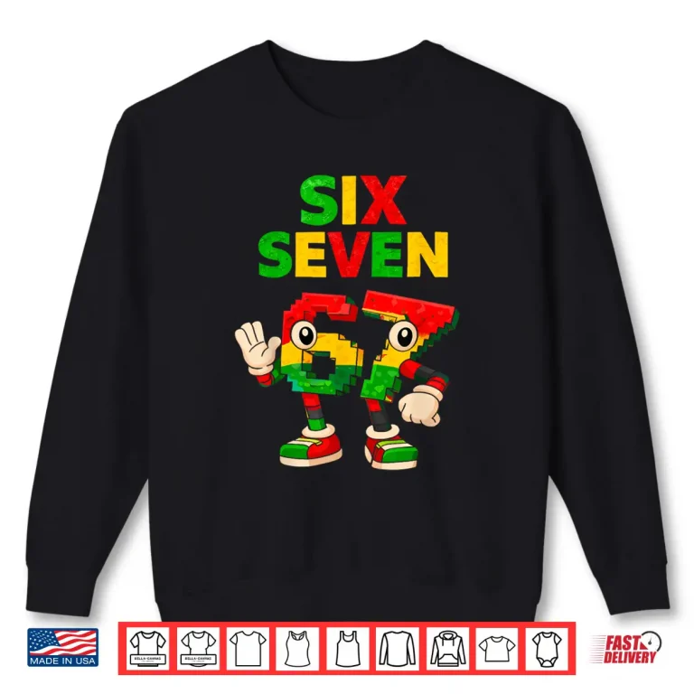 Sweatshirt Kids Meme 67 Six Seven 6 7 Black History Shirt