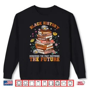 Black History Month African American Teachers Professional Shirt 2 Sweatshirt Black History Month African American Teachers Professional Shirt