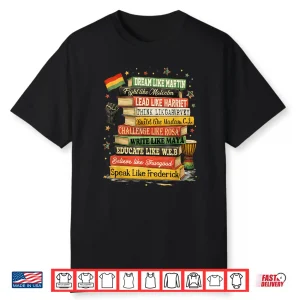 Black History Month Dream Like Martin African Leader Shirt