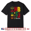 Hbcu Grad Historically Black Colleges Universities Pride Shirt