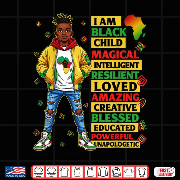 Design I Am Black Child History Month African American Shirt