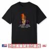 Come With Me If You Want To Live Pure Imagination Shirt