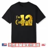 Im 12Th Golden Birthday 12 Year Old Groovy Shirt