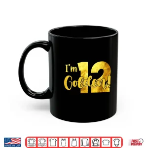 Mug IM 12Th Golden Birthday 12 Year Old Groovy Shirt
