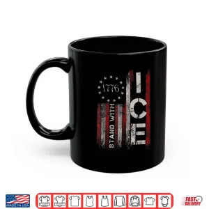 Mug Support Immigration Officers American Flag Border Patrol Shirt