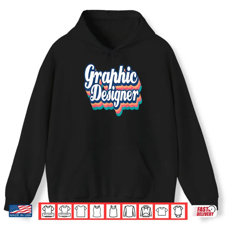 Hoodie Graphic Designer Design Retro Professional Artist Shirt 1