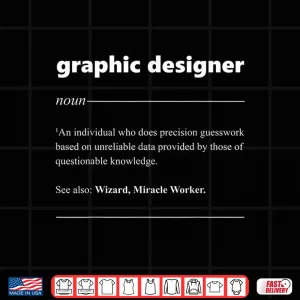 Design Graphic Designer Definition Funny Graphic Artist Shirt 1