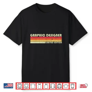 Graphic Designer Funny Job Title Profession Birthday Shirt