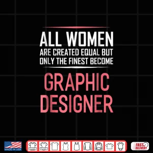 Design Graphic Designer Funny Sayings Women Professional Shirt 1