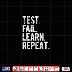 Design Test Fail Learn Repeat UX Graphic Designer Shirt 1