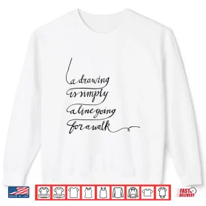 Sweatshirt Artist Art Teacher Drawing Graphic Designer Painter Shirt