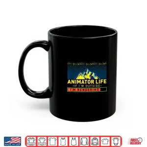 Mug Animator Life Animation Visual Artist Rendering Graphic Art Shirt